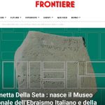 Simonetta Della Seta: nasce il Museo Nazionale dell’Ebraismo Italiano e della Shoah