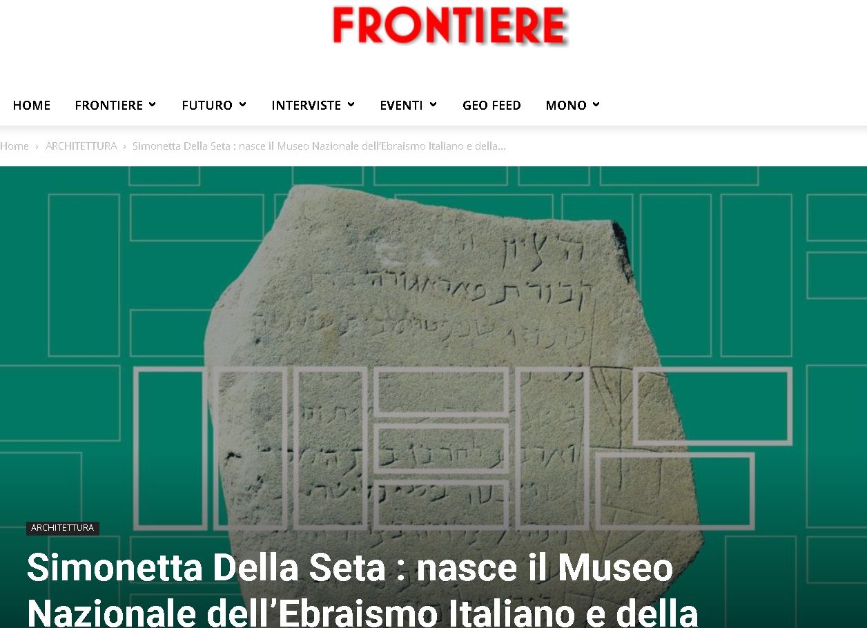 Simonetta Della Seta: nasce il Museo Nazionale dell’Ebraismo Italiano e della Shoah