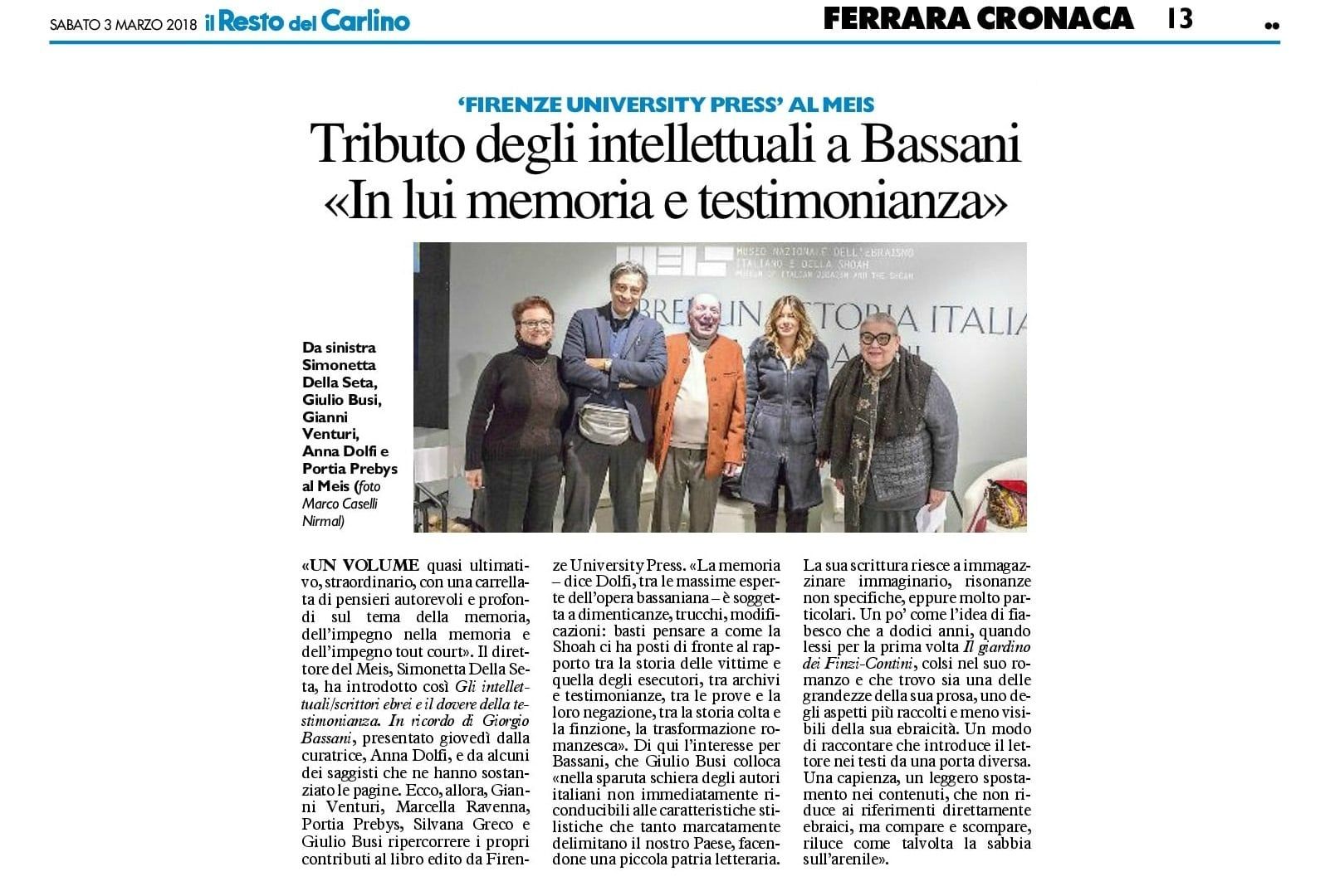 Tributo degli intellettuali a Bassani. «In lui memoria e testimonianza»