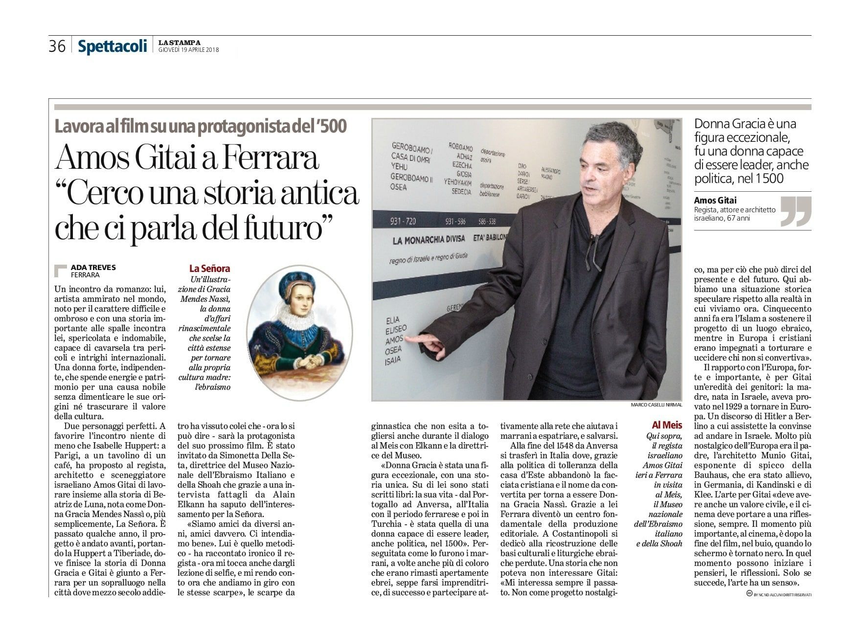 Amos Gitai a Ferrara “Cerco una storia antica che ci parla del futuro”