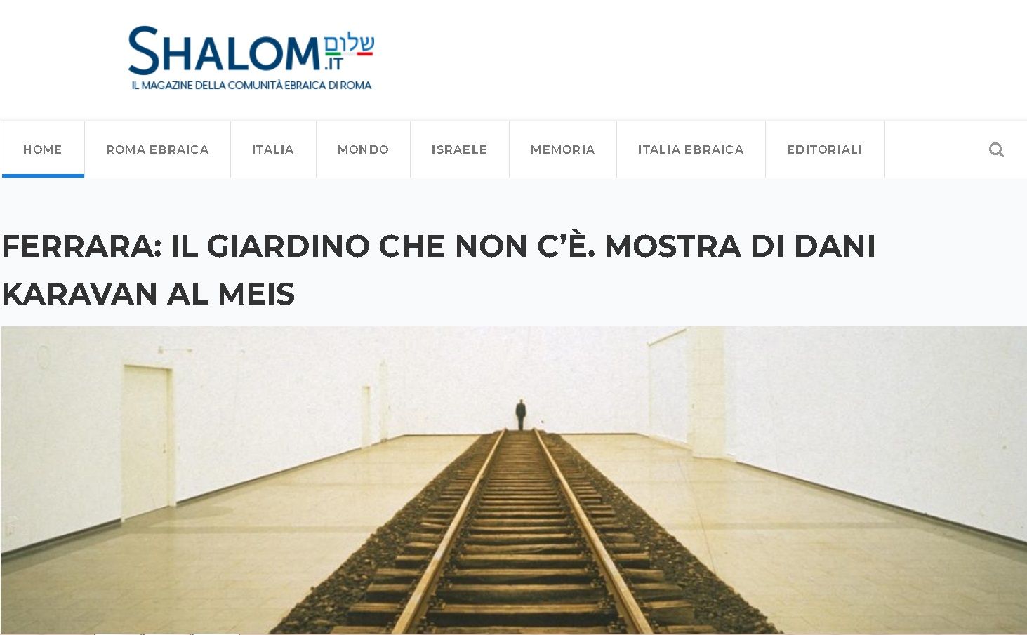 FERRARA: IL GIARDINO CHE NON C’È. MOSTRA DI DANI KARAVAN AL MEIS