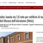 Ferrara, Invitalia: bando da 7,6 mln per edificio di nuova costruzione del Museo dell’ebraismo \(Meis\)