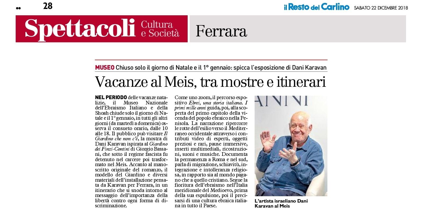 Vacanze al Meis, tra mostre e itinerari