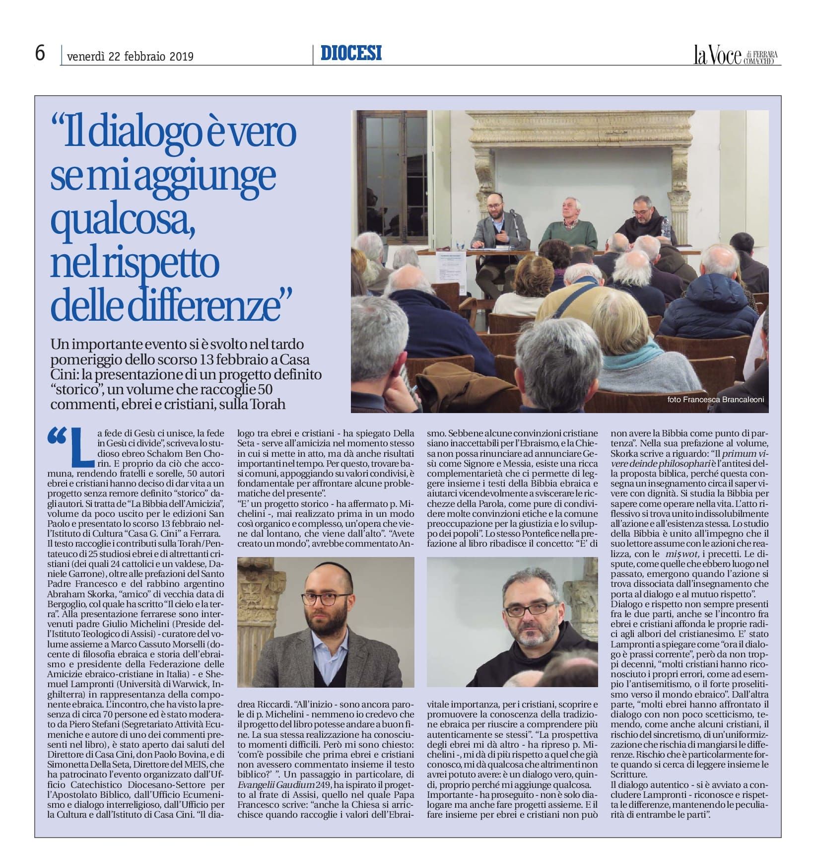 “Il dialogo è vero se mi aggiunge qualcosa, nel rispetto delle differenze”