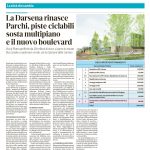 La Darsena rinasce. Parchi, piste ciclabili sosta multipiano e il nuovo boulevard