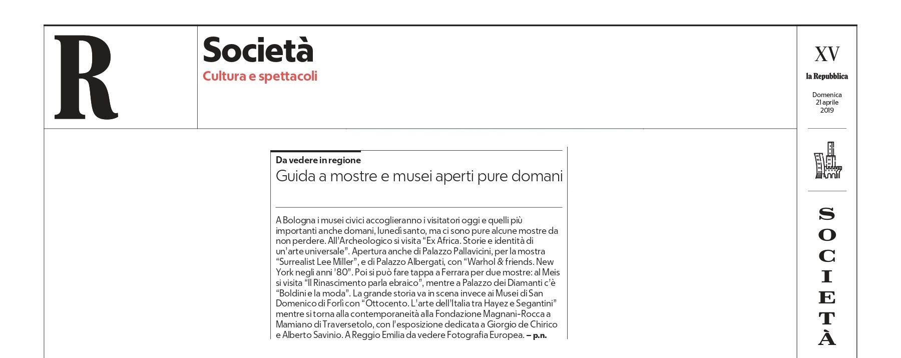 Guida a mostre e musei aperti pure domani