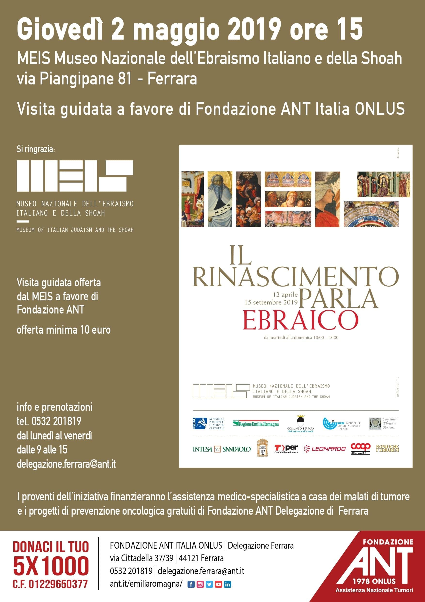 2 maggio, il MEIS per ANT: visite guidate alla mostra sul Rinascimento, proventi all’assistenza oncologica