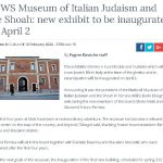Museum of Italian Judaism and the Shoah: new exhibit to be inaugurated on April 2
