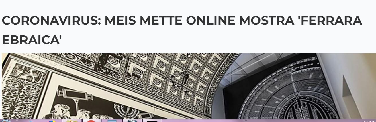CORONAVIRUS: MEIS METTE ONLINE MOSTRA ‘FERRARA EBRAICA’
