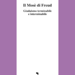 1. “Il Mosè di Freud” di Yosef Hayim Yerushalmi